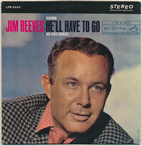 Jim Reeves – He'll Have To Go (VG, 1961, LP, Stereo, RCA Victor LPE-2223)