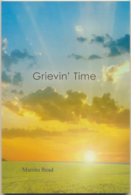 Marsha Read - Grievin' Time (CD &amp; Book, 2013) DSG