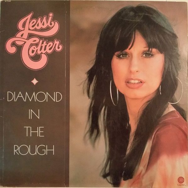 Jessi Colter – Diamond In The Rough (VG+, 1976, LP, Capitol Records – ST-11543)