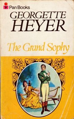Heyer, Georgette (CL) Regency Romances #10: The Grand Sophy (1974, Pan Books, PB)