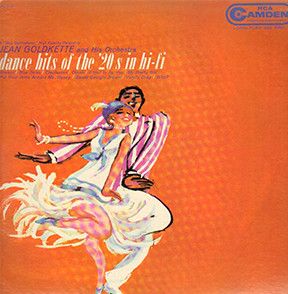 Jean Goldkette And His Orchestra – Dance Hits Of The 20's In Hi-Fi (VG, 1959, RCA Camden – CAL 548)