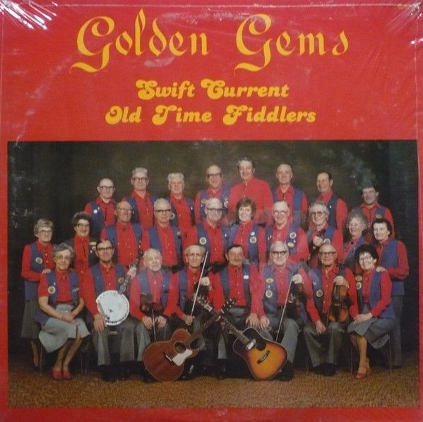 Swift Current Old Time Fiddlers – Golden Gems (NM, 1982, LP, Open Shrink, Checkmate Records Inc. – SC 8205)