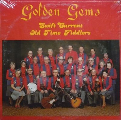 Swift Current Old Time Fiddlers – Golden Gems (NM, 1982, LP, Open Shrink, Checkmate Records Inc. – SC 8205)