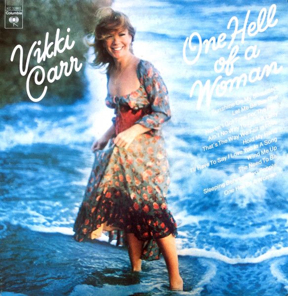 Vikki Carr – One Hell Of A Woman (VG, 1974, LP, Columbia – KC 32860)