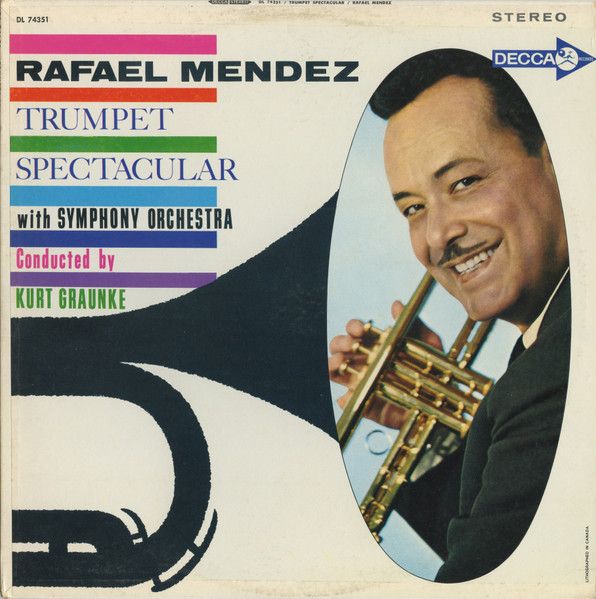 Rafael Mendez – Trumpet Spectacular (G+, 1963, LP, Stereo, Decca – DL 74351)