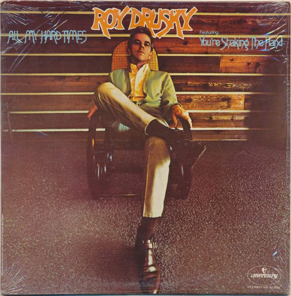 Roy Drusky – All My Hard Times (G+, 1970, LP, Mercury – SR 61306)