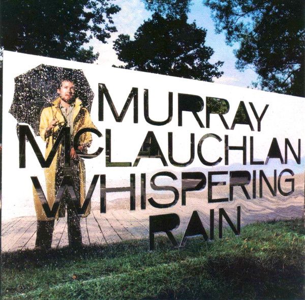 Murray McLauchlan – Whispering Rain (VG, 1978, LP, True North – TN 36)