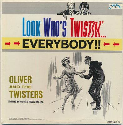 Oliver And The Twisters – Look Who's Twistin'...Everybody !! (VG, 1961, LP, Colpix Records – CP 423)