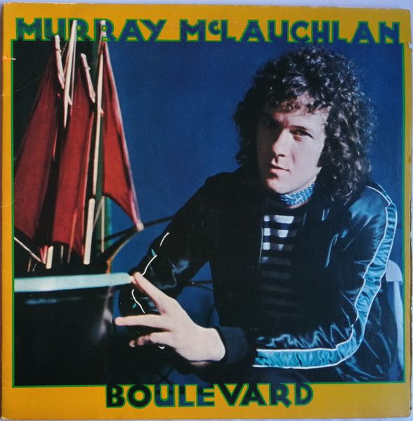 Murray McLauchlan – Boulevard (VG, 1976, LP, Clipped Cover, True North – ILTN 9423)
