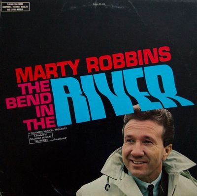 Marty Robbins – The Bend In The River (VG, 1968, LP, Columbia Musical Treasuries – DS 445)