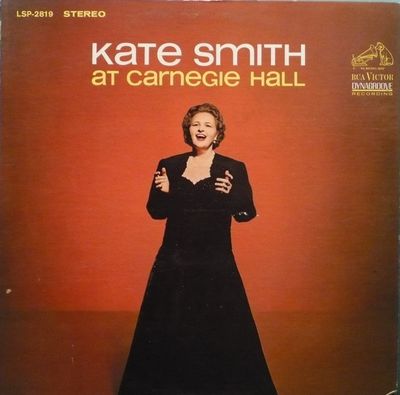 Kate Smith – Kate Smith At Carnegie Hall (NM, 1963, LP, Open Shrink, Stereo, RCA Victor – LSP-2819)