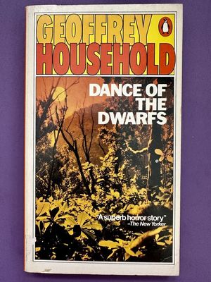 Household, Geoffrey (HO) Dance of the Dwarfs (1979, Penguin, Vintage PB)