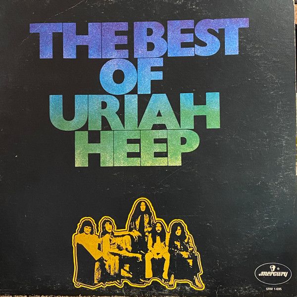 Uriah Heep – The Best Of Uriah Heep (VG, 1974, LP, Mercury / Bronze – SRM-1-695)