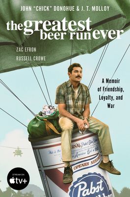 Donohue, John; Molloy, J. T. (920 DON) The Greatest Beer Run Ever: A Memoir (TP)