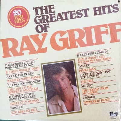 Ray Griff – The Greatest Hits Of Ray Griff (G+, 1981, LP, Boot Records – BOS 7219)