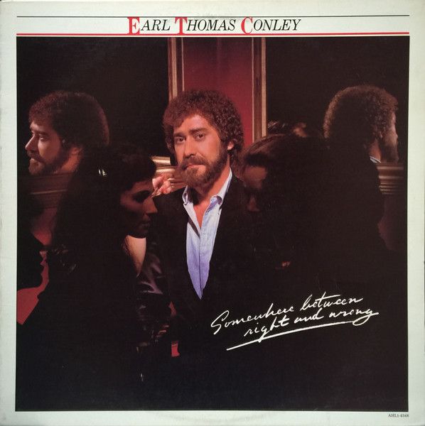 Earl Thomas Conley – Somewhere Between Right And Wrong (VG, 1982, LP, RCA Victor – AHL1-4348)