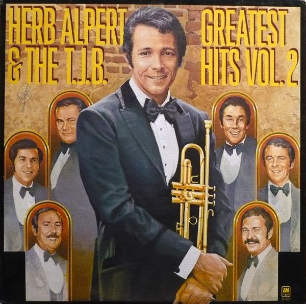 Herb Alpert &amp; The T.J.B. – Greatest Hits Vol. 2 (VG, LP, A&amp;M Records – SP-4627)