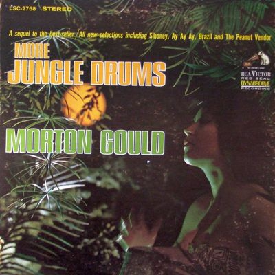 Morton Gould And His Orchestra – More Jungle Drums (VG, 1964, LP, RCA Victor Red Seal – LSC 2768)