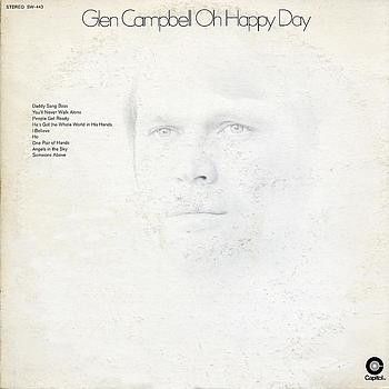 Glen Campbell – Oh Happy Day (G+, 1970, LP, Capitol Records – SW-443)
