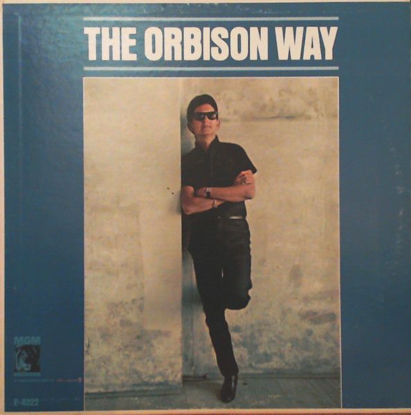 Roy Orbison – The Orbison Way (VG, 1965, LP, Mono, MGM Records – E-4322)