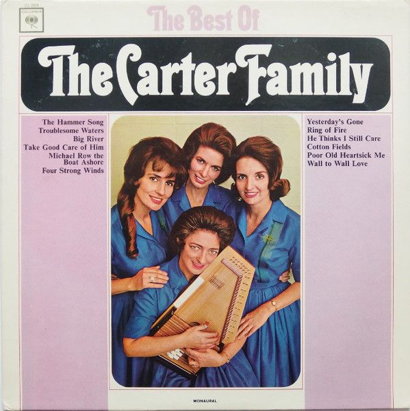 The Carter Family – The Best Of The Carter Family (G, 1965, LP, Mono, Columbia – CL 2319, USA)