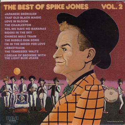 Spike Jones And His City Slickers – The Best Of Spike Jones Vol. 2 (FACTORY SEALED/NM, LP, RCA – AYL1-3870e) DSG