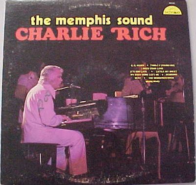 Charlie Rich – The Memphis Sound (VG, 1974, LP, SUN-133)