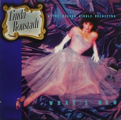 Linda Ronstadt &amp; The Nelson Riddle Orchestra – What's New (VG, 1983, LP, Asylum Records – 9 60260 / 60260)