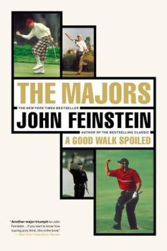 Feinstein, John (796.325) - The Majors-In Pursuit of Golf's Holy Grail (TP)