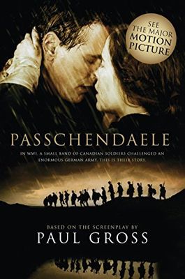 Gross, Paul (HF) Passchendaele: Based On The Screenplay (PB)