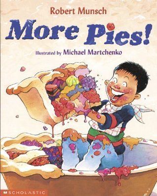 Munsch, Robert - More Pies! (Softcover)