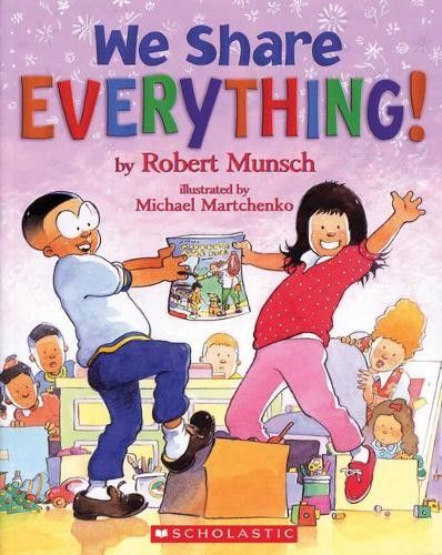 Munsch, Robert - We Share Everything! (Softcover)