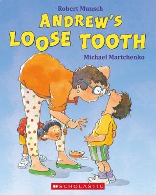 Munsch, Robert - Andrew's Loose Tooth (Softcover)