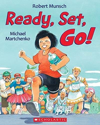 Munsch, Robert - Ready, Set, Go! (Softcover)
