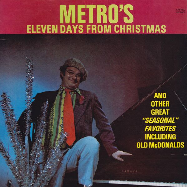 Metro – Metro's Eleven Days From Christmas (VG, 1976, LP, Singwell – SW 0001)