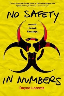 Lorentz, Dayna (YS) No Safety in Numbers #1 No Safety in Numbers (TP)