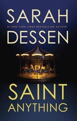 Dessen, Sarah (YR) Saint Anything (TP)