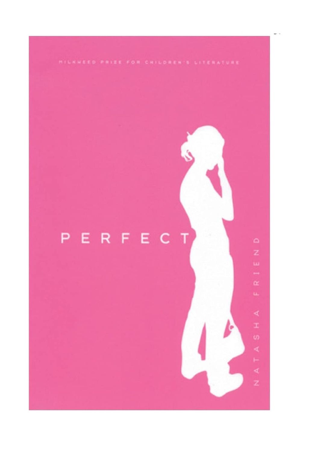 Friend, Natasha (YA) Perfect (Scholastic)