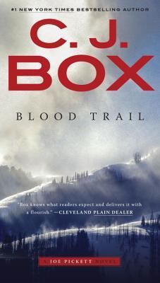 Box, C.J. (MY) Joe Pickett #8 Blood Trail (PB)