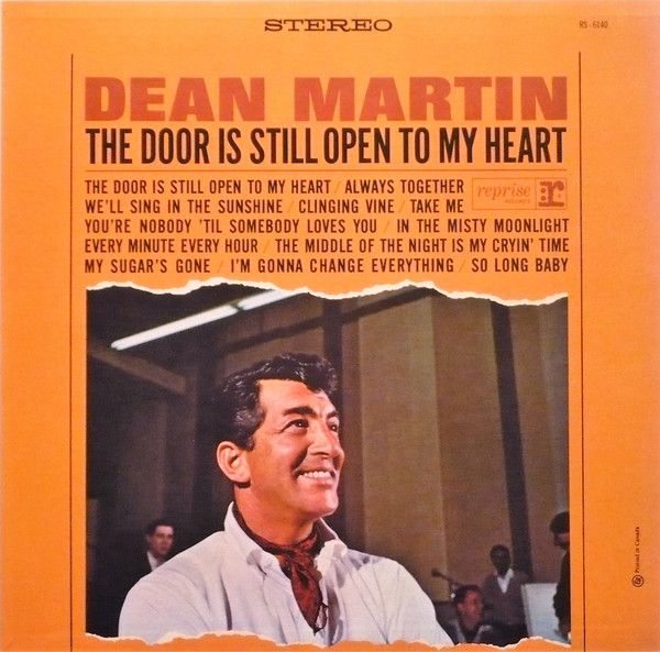 Dean Martin – The Door Is Still Open To My Heart (NM, 1964, LP, Mono, Open Shrink, Reprise Records – R 6140)