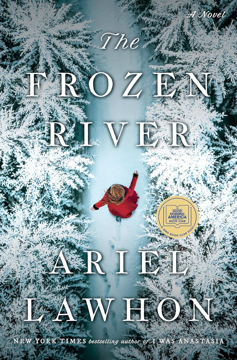 Lawhon, Ariel (HF) The Frozen River (HC)