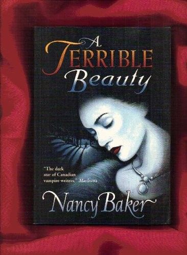 Baker, Nancy (FA) A Terrible Beauty (TP)