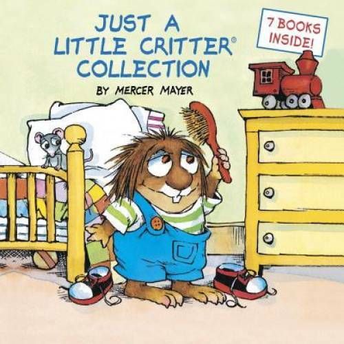 Mayer, Mercer - Just a Little Critter Collection (HC)