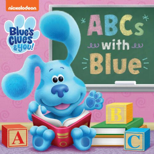 Nickelodeon Blues Clues &amp; You ABCs with Blue (Board Book)