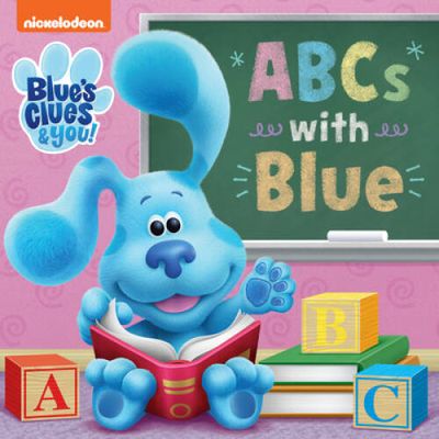 Nickelodeon Blues Clues &amp; You ABCs with Blue (Board Book)