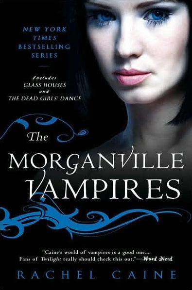 Caine, Rachel (YF) The Morganville Vampires #1-2: Glass Houses / The Dead Girls' Dance (TP)