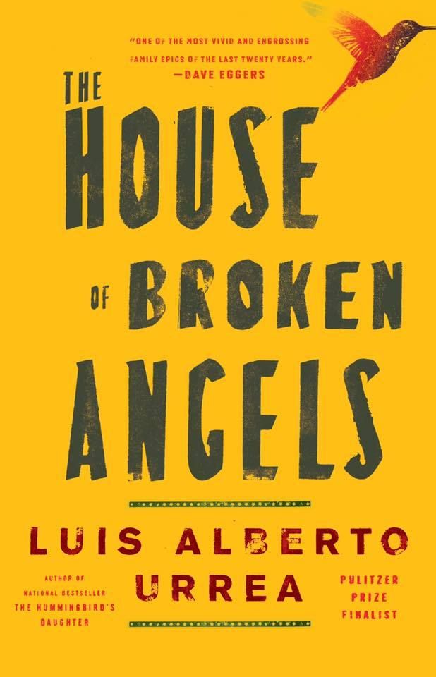 Urrea, Luis Alberto (FI) The House of Broken Angels (HC)