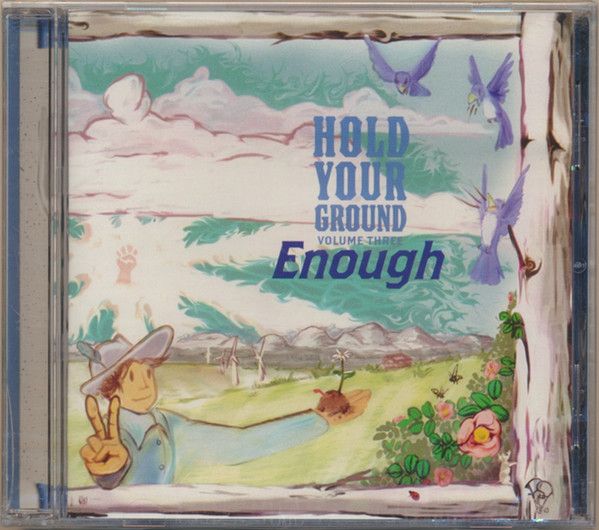 Various – Enough: Hold Your Ground - Volume III (Factory Sealed, CD) DSG