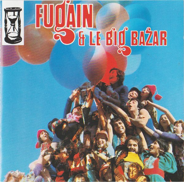 Michel Fugain – Fugain &amp; Le Big Bazar (CD)
