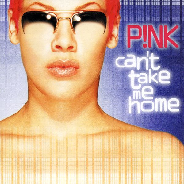 P!NK / Pink – Can't Take Me Home (CD)